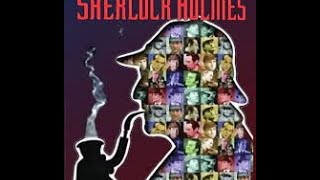 The Many Faces Of Sherlock Holmes (1985)