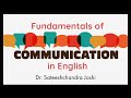 Fundamentals of communication in english by dr sateeshchandra joshi