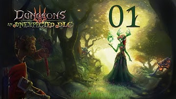 Dungeons 3 An Unexpected DLC M.01 The Forest Path 1/4