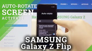 How To Auto Rotate Screen On Samsung Galaxy Z Flip Enable Auto Rotation