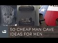 50 cheap man cave ideas for men