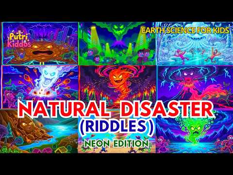 Natural Disaster Riddles for Kids | Which Natural Disaster Am I? Neon Edition Educational Video