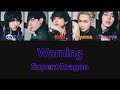 SUPER★DRAGON - Warning - Color Coded Lyrics 【ROM/ENG】