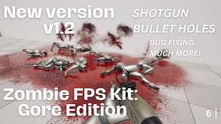 SHOTGUN ADDED! Zombie FPS Kit: Gore Edition - UPDATE v1.2