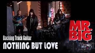 Nothing But Love | Mr Big | Backing Track Guitar