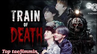 😈Train☠️ Of ☠️Death 💀 (Oneshot) Taekook and Yoonmin horror and romantic love story 😈#btsff