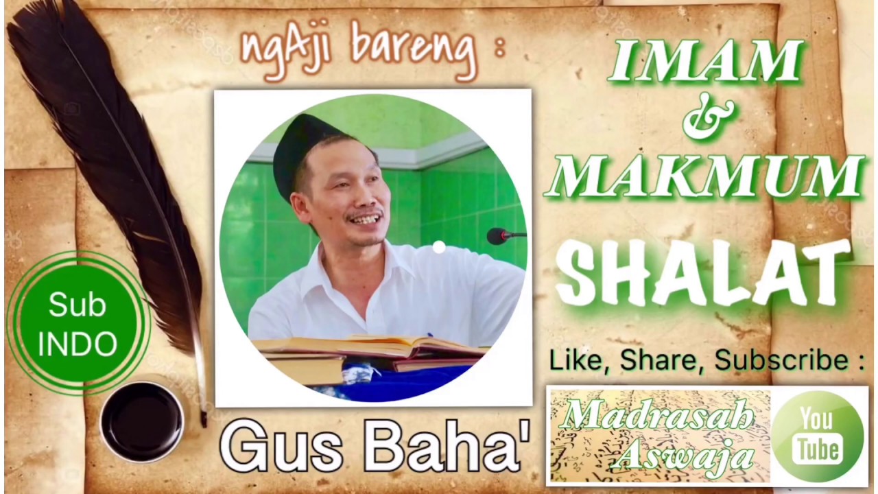 🔴 Gus Baha - Saat Nabi Menjadi Makmum Shalat Berjamaah | Ngaji Madrasah Aswaja