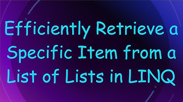 Efficiently Retrieve a Specific Item from a List of Lists in LINQ