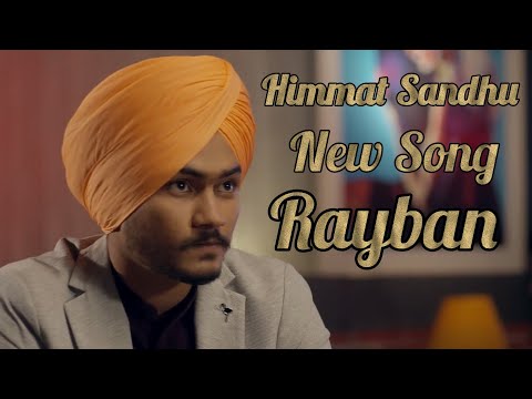 himmat-sandhu-new-song-rayban-(-full-video-hd-)