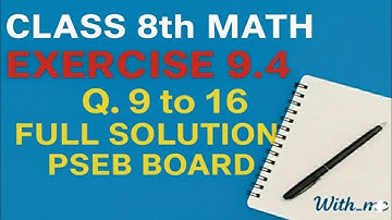  Class 8th Maths – Chapter 9: Mensuration (Exercise 9.4, Q.9 to Q.16 Full Solution) | PSEB Board❣️❣️
