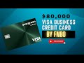 $80,000 Credit Limit Approval - Evergreen Visa Business Credit Card By FNBO