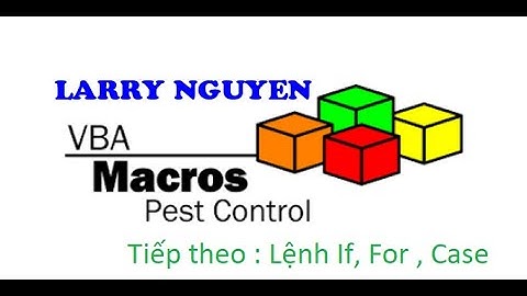Lênh If , Select case và For trong VBA Part3