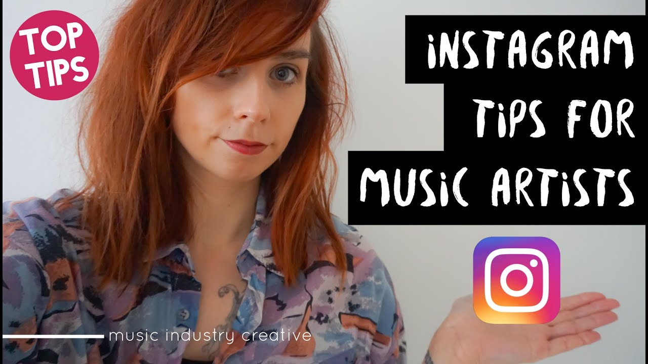 my top instagram tips for music artists & bands in 2020 | music