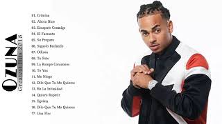 Ozuna Grandes Exitos Mix    Las Mejores Canciones De Ozuna 2018 Ozuna 3