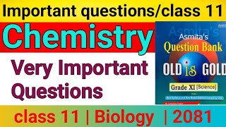 Most Important chemistry  Questions For Class 11/Class 11 Important questions of chemistry /NEB