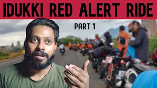 I WAS SELFISH | Red Alert Ride | Idukki Story Telling | Part 1