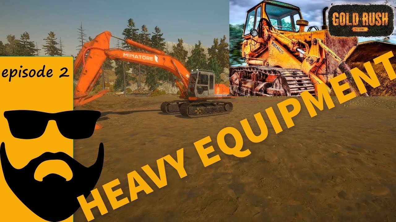GOLD RUSH THE GAME! SETTING UP OUR HEAVY EQUIPMENT AND MOBILE WASH