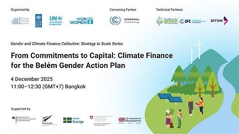 CFN Webinar - From Commitments to Capital: Climate Finance for the Belém Gender Action Plan