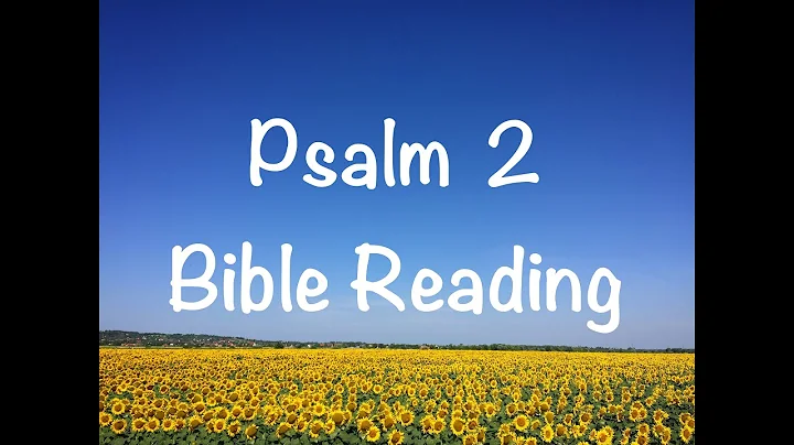 Psalm 2 - NIV Version (Bible Reading with Scripture/Words)