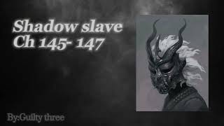 Shadow Slave : Web Novel Audiobook(Chapters 145- 147) from shadow read