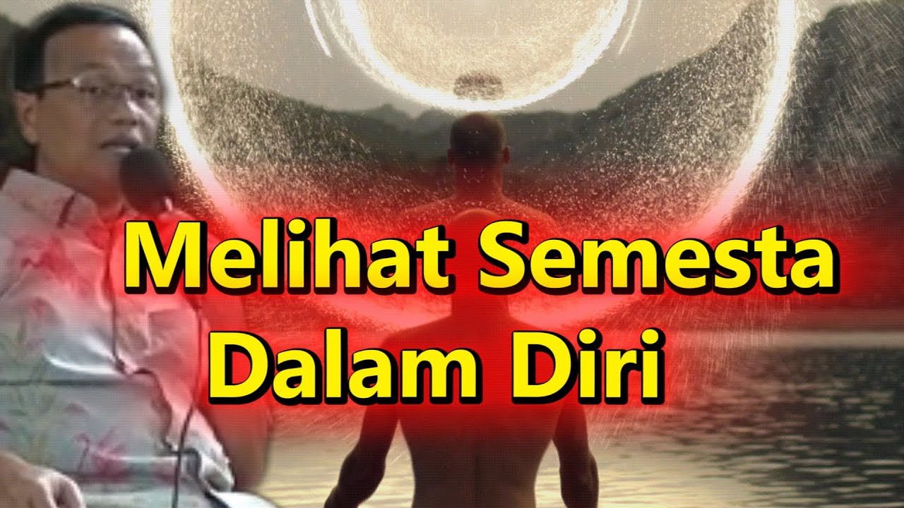 Melihat Keindahan Semesta Dalam Diri | K.H Syaiful Karim
