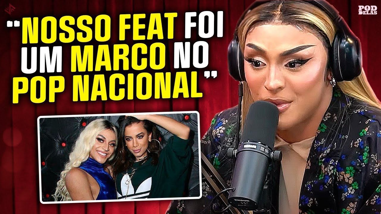 PABLLO VITTAR RELEMBRA PARCERIA COM ANITTA