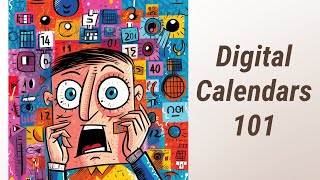 Mastering Digital Calendars: Dates and Times in the Digital Age