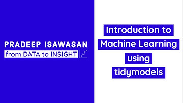Introduction to Machine Learning using tidymodels