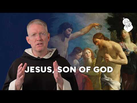 Jesus, Son of God | Contemplata Ep 58 | Fr. James Brent, O.P.