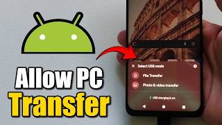 How to Allow USB Photo Transfer to PC with Android Phone - Fast Guide @YourSixStudios