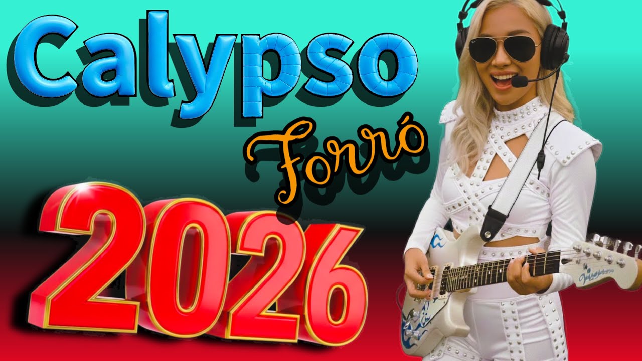 💘CALYPSO FORRÓ LOVE🌹 2026 MEU CORAÇÃO É TEU
