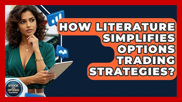 How Literature Simplifies Options Trading Strategies? - Stock and Options Playbook
