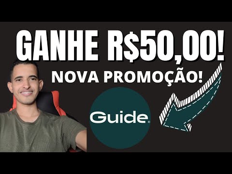 GANHE R$50,00 COM GUIDE NOVA PROMOÇÃO!