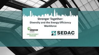 Stronger Together: Building an Energy Efficiency Workforce Summit, November-6, 2020 | SEDAC Illinois