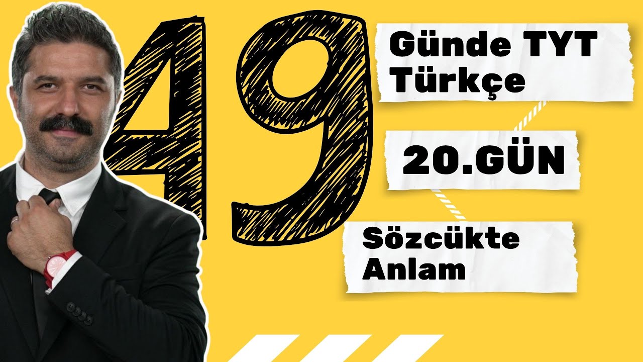 20.GÜN| Sözcükte Anlam | 49 Günde TYT Türkçe Kampı