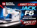 JACK F6 Industrial Sewing Machine &ndash; First Impressions | Supra Sewing Official USA Distributor