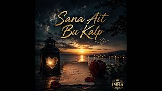 Sana Ait Bu Kalp / シ゚Viral