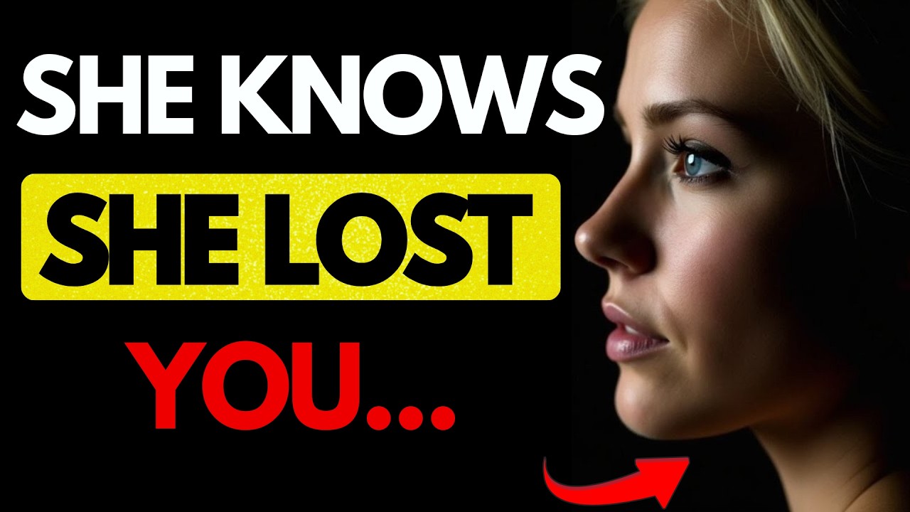 How WOMEN TREAT YOU When They KNOW THEY’VE TRULY LOST YOU | Female Psychology Explained | Stoicism
