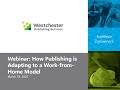 Webinar: How Publishing is Adapting to a Work from Home Model