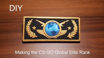 DIY CS GO Global Elite Rank