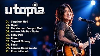 Utopia Full Album Terbaik & Terpopuler 2026 | Hujan | Nostalgia 2000an Enak Didengar