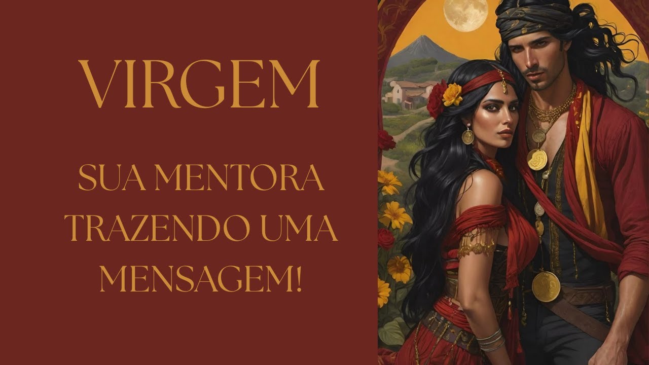 VIRGEM ♍ O CHAMADO FOI FORTE !! SUA MENTORA MOSTRANDO A DIREÇÃO!  O MÉRITO É SEU DESFRUTE