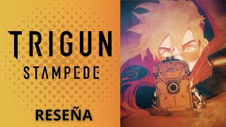 TRIGUN STAMPEDE é uma obra de arte e eu posso provar! 