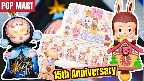 POP MART 15th Anniversary Celebrating the moment series blind box unboxing