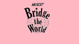 [Audio] NU'EST Bridge the World (English Version)