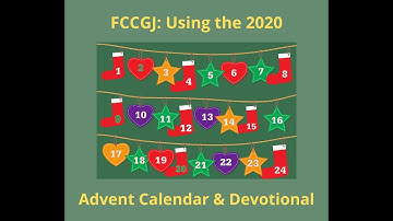 Using the 2020 Advent Calendar And Devotional Demonstration Video