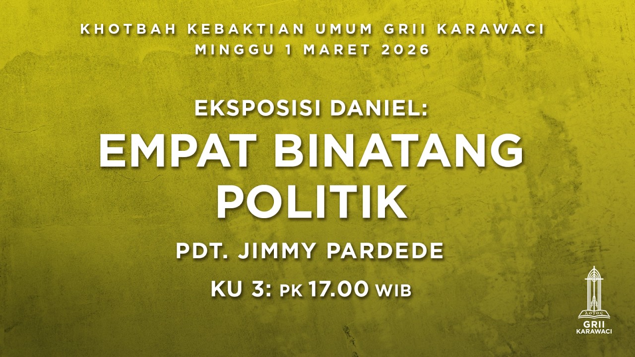 EMPAT BINATANG POLITIK - Pdt. Jimmy Pardede - KU3 - 1 Maret 2026