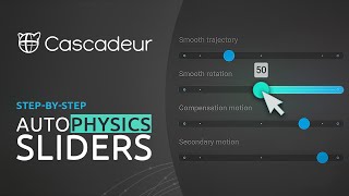 Cascadeur - AutoPhysics Sliders | Simplified Workflow