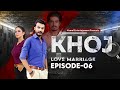 Khoj  crime series  episode 06  love marriage  mun tv