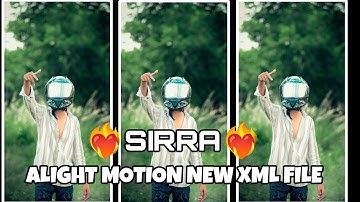 Guru Randhawa - Sirra full song_XML FiLE_Hindi new trending_Alight motion XML video editing_#xml 